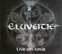 Eluveitie - Live On Tour